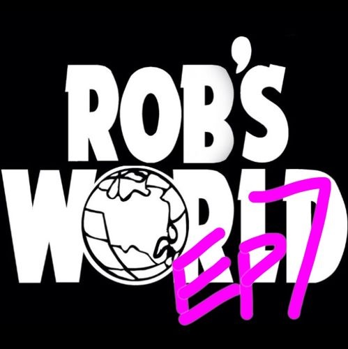 Rob's World podcast