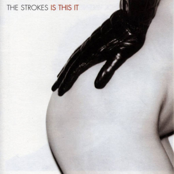 The Strokes' Is This It